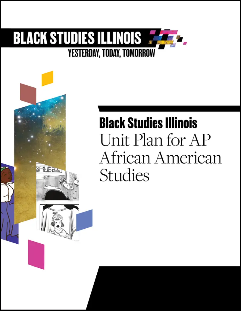 Book Cover: Black Studies Illinois: Unit Plan for AP African American Studies